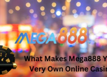 What Makes Mega888 Your Very Own Online Casino